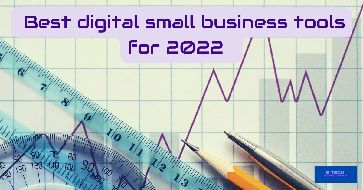 best digital small business tools for 2022
