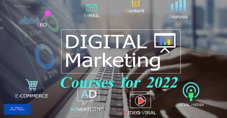 7 Best Digital Marketing courses for 2022