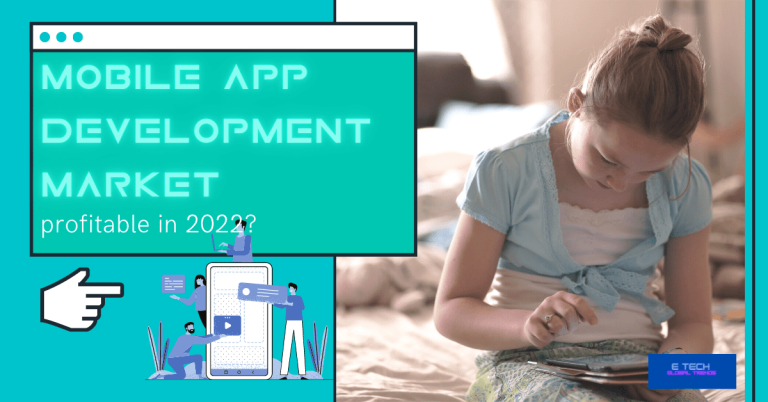 Mobile App development market: profitable in 2022?