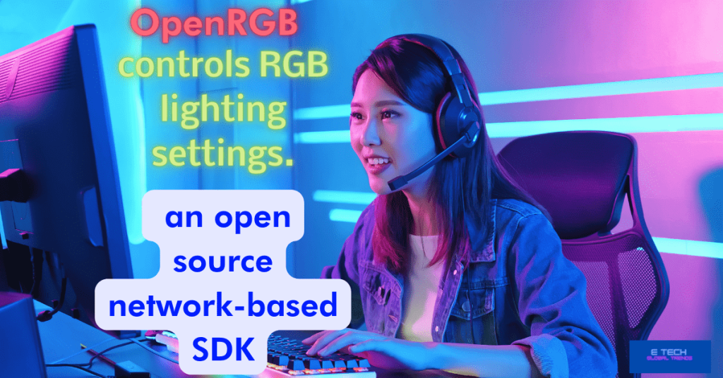 openrgb-sdk-e-tech-global-trends