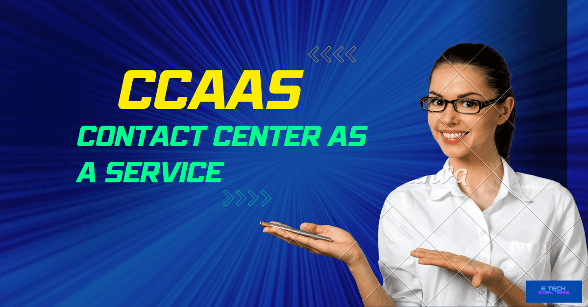 CCaaS is an online cloud infrastructure