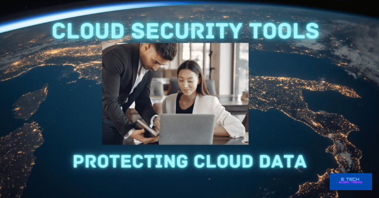 Cloud security tools