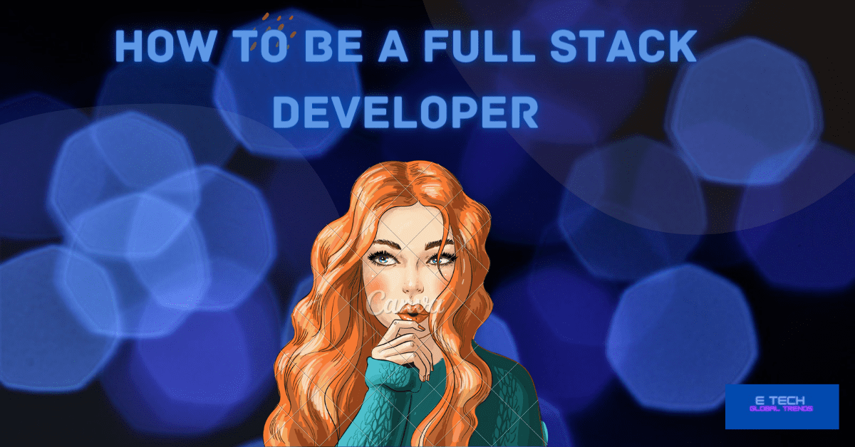 the direct way: how to become a full stack developer